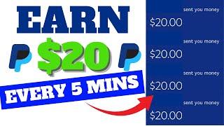 Earn $20 Every 5 Mins Into Your PayPal Earn PayPal Money For Beginners 2024