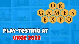 Play-testing games at the UKs biggest Gaming Expo
