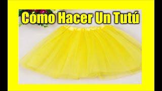 Como Hacer Un Tutú Para Niña DIY