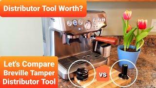 Distribution Tool Worth Buying? Lets compare Breville Tamper vs Distribution Tool.