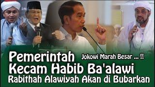 Pemerintah Kecam Habib Ba’alawi Rabitha Alawiyah Akan di Bubarkan #Tinta Nusantara