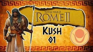 The rise of Kush  Total War Rome 2 Kush part 1