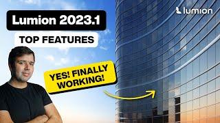 Lumion 2023.1 New Update Top 12 Features You Must Try