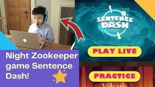 Night Zookeeper game Sentence Dash  Twins O&A play Sentence Dash in Night Zookeeper