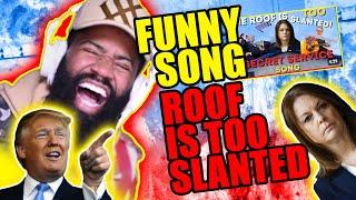 FUNNY SONG  The Roof Is Too Slanted - KIMBERLY CHEATLE - Secret Service Parody Song REACTION