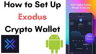 How to Set Up Exodus Wallet in Android Mobile  How to Install Exodus Wallet in Android Mobile