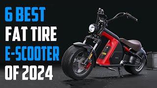 Best Fat Tire Electric Scooter 2024 - What You Need to Know Before Buying