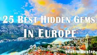 25 Best Hidden Gems To Visit In Europe  Europe Travel Guide 2024