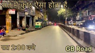 My Second Time At GB Road Delhi   रात में कुछ ऐसा होता है  GB Road 64 Number 