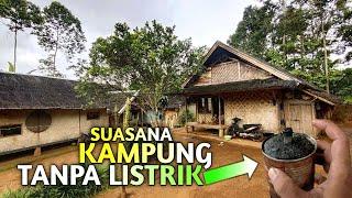 Kampung Tanpa Listrik di Indonesia  Awi Kurung Cisolok Sukabumi