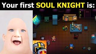 Mr Incredible becoming Old Your first SOUL KNIGHT