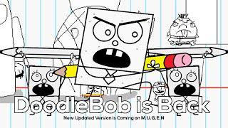 M.U.G.E.N Battle DoodleBob is coming back for Revenge