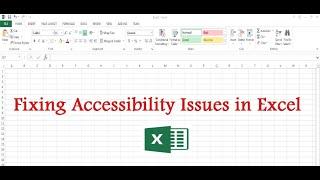Excel Fixing Accessibility Issues