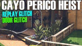 *After New Update* Easy Money Guide GTA Online Replay Glitch Door Glitch in Cayo Perico Heist