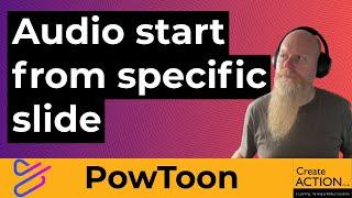 PowToon - How to start music playing from slide 2