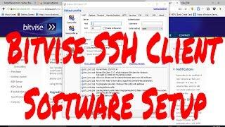 How to setup Bitvise ssh client- Free SSH client Software
