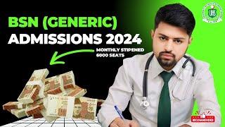 BSN GENERIC ADMISSIONS COMPLETE GUIDE 2024