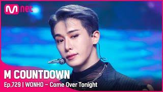 WONHO - Come Over Tonight KPOP TV Show  #엠카운트다운 EP.729  Mnet 211014 방송