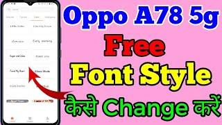 Oppo A78 5g Free Font Style Change Kaise Kare  How To Free Font Style Change Setting Oppo A78 5g