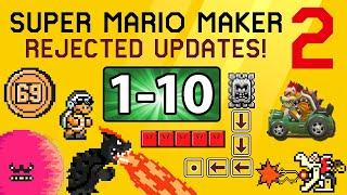 MEGA CUT Mario Maker 2 Rejected Updates #1-10