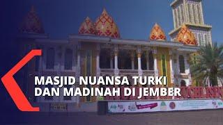 Masjid Raudhatul Mukhlisin di Jember Bernuansa Turki dan Madinah