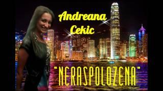 Andreana Cekic - Neraspolozena 20122013