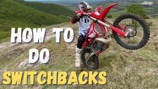 HOW TO DO SWITCHBACK ON CLIMBS  Enduro Tips & Technique