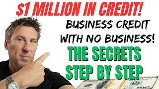 $1 MILLION in Business Credit Step-by-Step Guide Get Money for Business SBA Loans Best Cards
