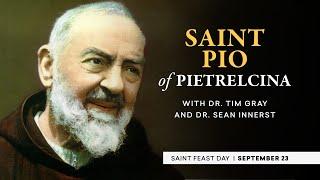 Who Is Saint Padre Pio?  The Catholic Saints Podcast