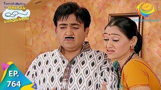 Taarak Mehta Ka Ooltah Chashmah - Episode 764 - Full Episode