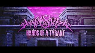 DIVINE DESTRUCTION - HANDS OF A TYRANT OFFICIAL LYRIC VIDEO 2024 SW EXCLUSIVE