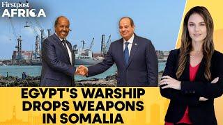 Egypt Sends Anti-Aircraft Guns & Other Arms To Somalia Amid Tensions With Ethiopia Firstpost Africa