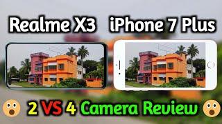 Realme X3 VS iPhone 7 Plus Camera Comparison