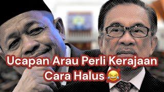 Bijak Arau Puji Speaker Sambil Perli Kerajaan ??