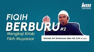 Fiqih Berburu #2 • Ustadz Ari Setiawan Abu Ali S.H حفظه الله