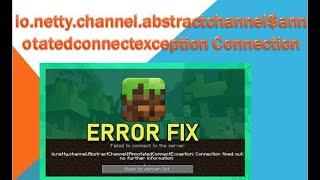 Minecraft  -  io.netty.channel.abstractchannel$annotatedconnectexception hatası