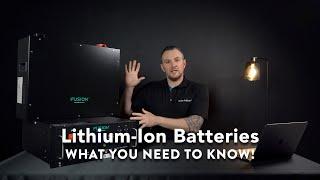 Lithium-Ion Batteries  What you need to know