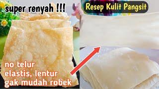 Cara Membuat Kulit Pangsit • Sangat lentur elastis Cocok Untuk Goreng Dan Kukus