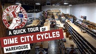 A quick tour of the Dime City Cycles Warehouse