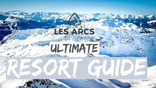 Les Arcs Ski Resort Guide 4K