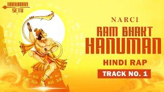 Ram Bhakt Hanuman  Narci  Hanuman Setu EP  Hindi Rap