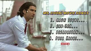 ms.dhoni movie songs all  Sushant Singh rajput ... bollywood songs mixed....