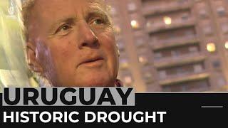 Uruguay drought Water supplies in capital run dangerously low