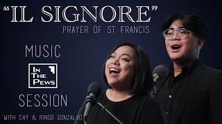 Il Signore Prayer of St. Francis - Chy & Ringo Gonzalvo ITP Music Session