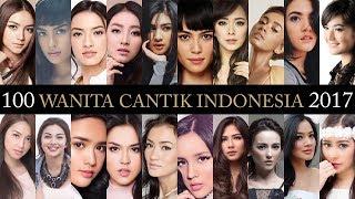 100 WANITA CANTIK INDONESIA 2017