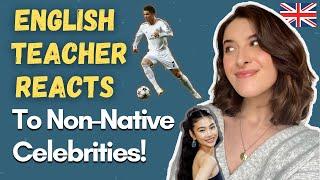 English Teacher Reacts to Non-Native Speakers