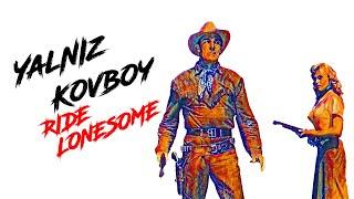 YALNIZ KOVBOY 1959  TÜRKÇE DUBLAJ KOVBOY FİLMİ  RIDE LONESOME