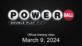 Powerball Double Play drawing for March 9 2024