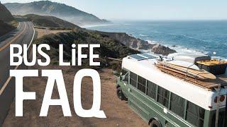 BUS LIFE FAQ  What we get asked about living on the road