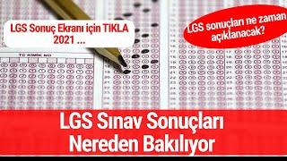 LGS SINAV SONUÇLARI NEREDEN BAKILIYOR? 2021 LGS SONUÇ EKRANI İÇİN TIKLA